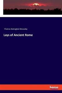 Bokomslag for "Lays of Ancient Rome"