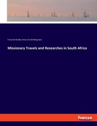 Bokomslag för "Missionary Travels and Researches in South Africa"