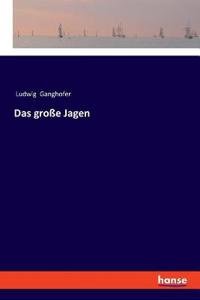Das große Jagen