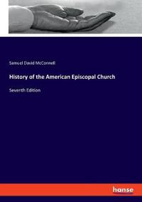 History of the American Episcopal Church