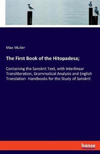 The First Book of the Hitopadesa;