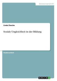 Soziale Ungleichheit in der Bildung