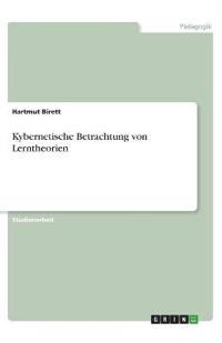 Kybernetische Betrachtung von Lerntheorien