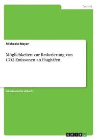 Möglichkeiten zur Reduzierung von CO2-Emissonen an Flughäfen