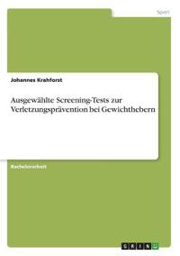 Ausgewählte Screening-Tests zur Verletzungsprävention bei Gewichthebern