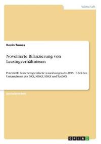 Novellierte Bilanzierung von Leasingverhältnissen