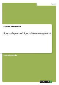 Sportanlagen- und Sportstättenmanagement