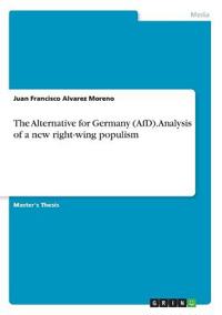 The Alternative for Germany (AfD). Analysis of a new right-wing populism