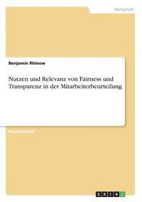 Nutzen und Relevanz von Fairness und Transparenz in der Mitarbeiterbeurteilung