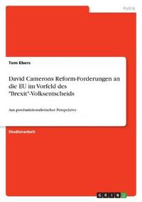 David Camerons Reform-Forderungen an die EU im Vorfeld des "Brexit"-Volksentscheids