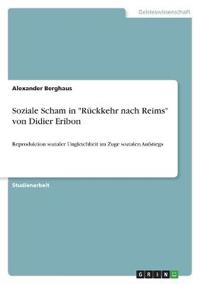 Soziale Scham in "Rückkehr nach Reims" von Didier Eribon