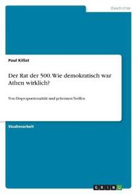 Der Rat der 500. Wie demokratisch war Athen wirklich?