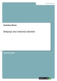 Britpop and national identity
