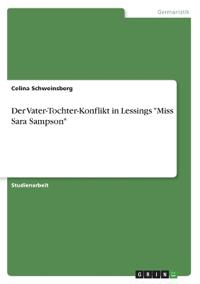 Der Vater-Tochter-Konflikt in Lessings "Miss Sara Sampson"