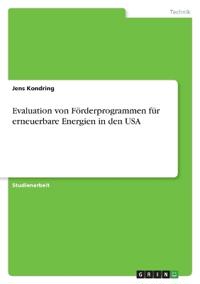 Evaluation von Förderprogrammen für erneuerbare Energien in den USA