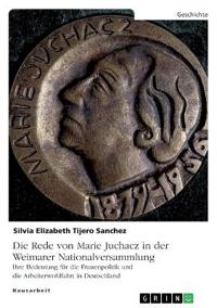 Die Rede von Marie Juchacz in der Weimarer Nationalversammlung