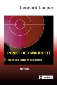 Punkt der Wahrheit: Wenn die letzte Welle bricht