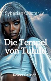 Die Tempel von Tululu