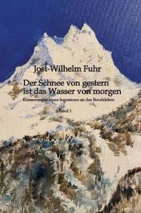 Kirjan kansi "Der Schnee von gestern ist das Wasser von morgen"