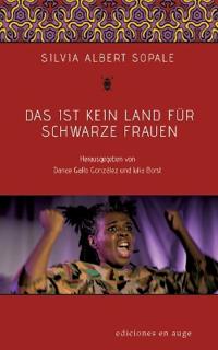 Das ist kein Land für schwarze Frauen
