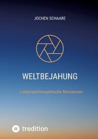 Weltbejahung