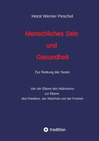Menschliches Sein und Gesundheit