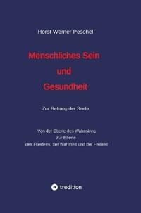 Menschliches Sein und Gesundheit