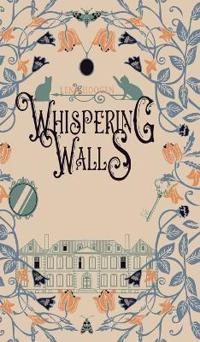 Whispering Walls