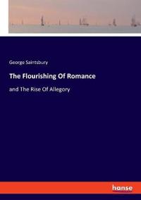 The Flourishing Of Romance