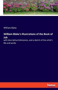 William Blake's Illustrations of the Book of Job