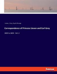 Correspondence of Princess Lieven and Earl Grey