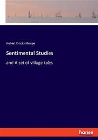 Sentimental Studies