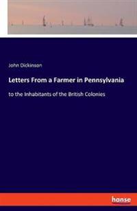 Letters From a Farmer in Pennsylvania