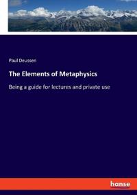 Bokomslag för "The Elements of Metaphysics"