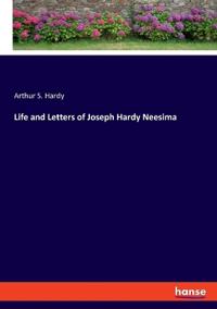 Bokomslag för "Life and Letters of Joseph Hardy Neesima"