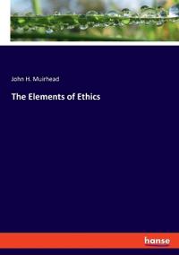 The Elements of Ethics