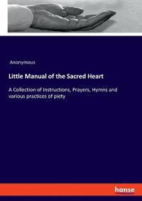 Little Manual of the Sacred Heart