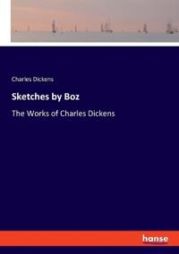 Sketches by Boz