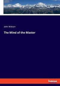 The Mind of the Master
