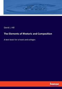 The Elements of Rhetoric and Composition