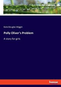 Bokomslag for "Polly Oliver's Problem"