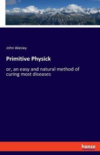 Kirjan kansi "Primitive Physick"