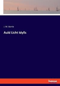 Auld Licht Idylls