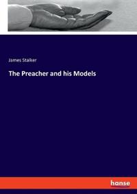 The Preacher and his Models
