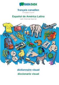 français canadien - Español de América Latina, dictionnaire visuel