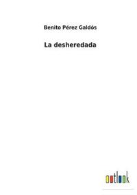 La desheredada
