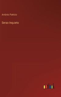 Serao Inquieto