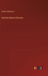 Vecchie Storie d'Amore
