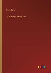 Da Firenze a Digione