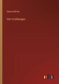 Vier Erzählungen